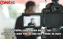 Bỏ việc giữa đại dịch, thanh niên bán 1 ‘ý tưởng’ thu về 20.000 USD trong 30 ngày