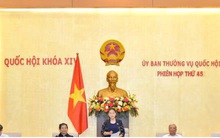 Hôm nay, Ủy ban Thường vụ Quốc hội khai mạc phiên họp thứ 45