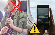 Những việc hành khách tuyệt đối không nên làm khi máy bay đang cất - hạ cánh, chúng còn có thể gây nguy hiểm đến tính mạng của bạn