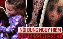 Từ vụ bé gái 5 tuổi treo cổ tự tử nghi do học theo YouTube: Hết "Cá voi xanh" rồi "Momo", từ khi nào internet lại trở nên nguy hiểm đến thế?