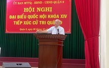 Cử tri mong gì ở Thành phố Thủ Đức khi gặp đại biểu Quốc hội?