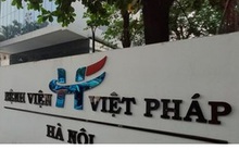 Bộ Y tế yêu cầu Bệnh viện Việt Pháp khẩn trương báo cáo sự cố sản phụ tử vong