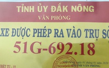 Tỉnh ủy Đắk Nông lý giải về phù hiệu “xe được phép ra vào tỉnh ủy” do tài xế vi phạm điều khiển