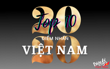 Top 10 sự kiện nổi bật năm 2020