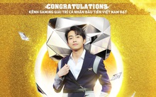 Chân dung YouTuber thứ 2 Việt Nam "ẵm" nút kim cương: Thiếu gia "sinh ra từ vạch đích" nhưng không muốn phụ thuộc vào gia đình, thu nhập 9-10 số 0 mỗi tháng