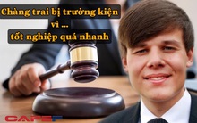 Nam sinh viên bị trường học kiện ra tòa vì một lý do “không tưởng”: “Khi nhận được đơn kiện, tôi nghĩ chắc đây là trò đùa”