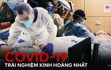Cảm giác của người chết vì Covid-19 là như thế nào? Chỉ 2 chữ "kinh hoàng", theo trải nghiệm của các bác sĩ trị bệnh