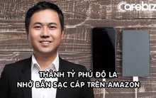 Bỏ việc Google, kiếm 4,7 tỷ USD nhờ... pin iPhone: Cơ hội đến từ thứ tưởng xa tận chân trời nhưng lại gần ngay trước mắt!