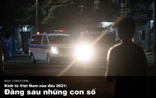 Kinh tế Việt Nam nửa đầu 2021: Đằng sau những con số