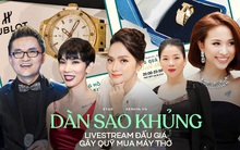 Phiên đấu giá đặc biệt nhất giữa dịch Covid-19: Hương Giang, Lệ Quyên quyên góp vật phẩm giá khủng, dàn sao hot Vbiz tham dự!