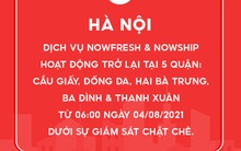 Dịch vụ NowFresh và NowShip hoạt động trở lại tại Hà Nội từ ngày 4/8