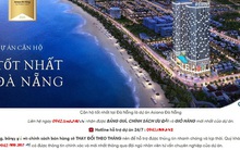 Đà Nẵng: Cảnh báo tình trạng rao bán căn hộ tại 2 dự án chưa được cấp phép kinh doanh