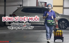 "Dũng sĩ diệt muỗi" nổi danh ở Trung Quốc: Là nhân viên vệ sinh, tích lũy hơn 13 năm kinh nghiệm, viết hẳn Binh pháp và chỉ cần dùng 1 chiêu là xử lý cả khu phố sạch bóng "quân thù"