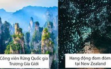 8 địa điểm hùng vĩ và kì ảo ngỡ như hành tinh khác, có nơi được lên phim bom tấn mấy lần vì quá đẹp