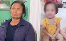 Lời cầu cứu không được hồi đáp của bé 3 tuổi bị đọa đày và giọt nước mắt ân hận của bà nội