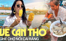 Miền Tây mùa nước nổi: Về chợ Cái Răng khám phá nét đẹp văn hoá và thưởng thức loạt món ngon