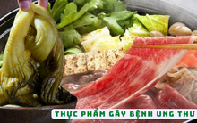 'Bệnh từ miệng mà ra': 4 loại thực phẩm đã được WHO xếp vào danh sách có khả năng gây ung thư