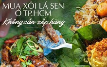 Ngoài xôi cốm Tân Bình “sốt xình xịch”, TP.HCM còn 3 hàng xôi lá sen ngon không kém cho những ai ngại xếp hàng