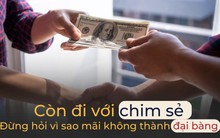 Một bó rơm - hai số phận: Kết giao với đúng người cuộc đời dễ lên hương, chọn nhầm bạn mãi không thể thoát nghèo