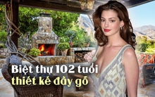 Nữ triệu phú gợi cảm hàng đầu Hollywood: Sở hữu nhiều bất động sản giá trị, nổi tiếng nhất là biệt thự 102 tuổi thiết kế đầy gỗ