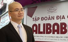 Những chiêu thức mua đất nền khiến nghìn người 'sập bẫy' của địa ốc Alibaba