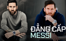 Đẳng cấp của Messi, nhà vô địch World Cup 2022: Đeo cả căn biệt thự trên tay, có mẫu cả thế giới chỉ tồn tại vài chiếc
