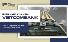 Vietcombank: Vẫn là "ngôi sao cô đơn" trên mọi "mặt trận"