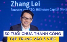 "Bố già đầu tư" của Trung Quốc khuyên người sau 30 tuổi không cần vội vã: Biết tập trung vào 3 việc này, tiền tài đến chỉ là chuyện sớm muộn