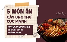 5 món ăn "đưa miệng" nhưng tiềm ẩn chất gây ung thư cực mạnh, WHO khuyến cáo nên loại bỏ khỏi mâm cơm càng sớm càng tốt