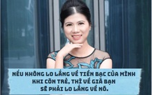 Cựu giám đốc NH 38 tuổi bỏ việc để theo đuổi đam mê chia sẻ 3 cách đơn giản giúp bạn thoát khỏi những rắc rối tài chính: Năm 2022 không còn thắc mắc "Mình làm gì với tiền này nhỉ?"