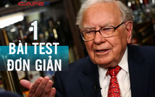"Thần chứng khoán" Warren Buffett luôn sử dụng 1 bài test đơn giản này khi cần ra quyết định khó khăn: Ai cũng nên biết để cuộc sống thuận lợi hơn