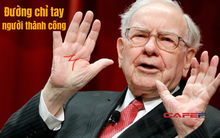 1 điểm chung trong lòng bàn tay của các tỷ phú, những người giỏi và giàu nhất : Sở hữu 4 đặc điểm này dễ có mệnh làm lãnh đạo, cuộc đời giàu sang phú quý khỏi bàn