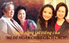 "Mẹ đẻ Hoàn Châu Cách Cách" hơn 50 năm chịu tiếng cướp chồng, tuổi 83 sống kín tiếng trong biệt phủ gần 2.000 tỷ đồng