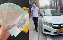 "Sao để quên nhiều tiền thế?", tài xế taxi khiến vị khách sửng sốt vì cuộc gọi quá bất ngờ