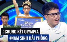 Gặp thí sinh Olympia bước vào Chung kết năm: Thi đấu không đối thủ, nói gì khi bị chê "mọt sách", chỉ biết học?