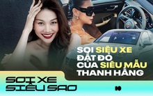 Soi "xế xịn" của siêu mẫu Thanh Hằng, thương hiệu đình đám và cái giá cũng rất đắt đỏ!