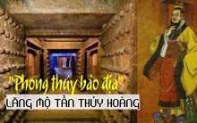 Mảnh đất chuẩn "phong thủy bảo địa" khiến Tần Thủy Hoàng "say đắm": Có gì mà phải chọn bằng được để xây dựng lăng mộ dù mất 39 năm?