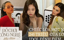 Cận cảnh chiếc loa hot hit nhất hiện nay có giá tới 245 triệu đồng của Jennie (BLACKPINK), Krystal và Cô Em Trendy