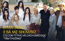 Nhà có nhiều tỷ phú USD, mẹ của Elon Musk và mẹ của Kim Kardashian đã nuôi dạy con như thế nào?