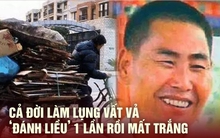 Tay trắng lại về trắng tay: Mất cả đời để thành tỷ phú nhờ "nhặt rác", nhưng chỉ mất 1 khoảnh khắc để thổi bay tất cả