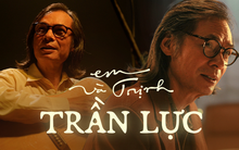 Trần Lực: Vai diễn Trịnh Công Sơn của tôi bị chê cũng là bình thường