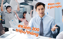 Chàng trai 24 tuổi kiếm được gần 200 triệu/tháng với thu nhập thụ động tiết lộ sốc: “Tôi chỉ làm việc 2 giờ/ngày”