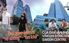 Dân văn phòng "hạng sang" tại Vincom và Saigon Centre giờ nghỉ trưa đội nắng la liệt ngoài vỉa hè dù công ty cách khu food court đỉnh nhất TP HCM chỉ vài bước chân!