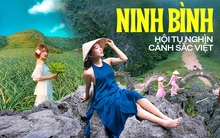 Đến Ninh Bình, đừng chỉ sống ảo với Hang Múa hay Tràng An mà bỏ qua nhiều cảnh sắc đẹp và hùng vĩ không kém