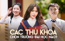 Các "tân" thủ khoa của kỳ thi tốt nghiệp THPT 2022 chọn trường đại học nào?