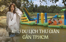 Những khu du lịch sinh thái trong lành chỉ cách TP.HCM chục phút đi xe cho dân văn phòng thư giãn cuối tuần
