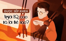 Được sếp khen vì làm việc vất vả, cách người EQ cao trả lời đủ khôn ngoan để ghi thêm điểm