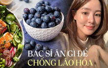 Bác sĩ da liễu gợi ý các thực phẩm chống lão hóa