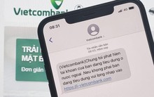 Trà trộn vào tin nhắn ngân hàng để chiếm đoạt tiền trong tài khoản