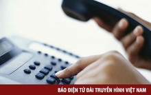 Sập bẫy cuộc gọi giả mạo công an, cô gái trẻ mất hơn 300 triệu đồng